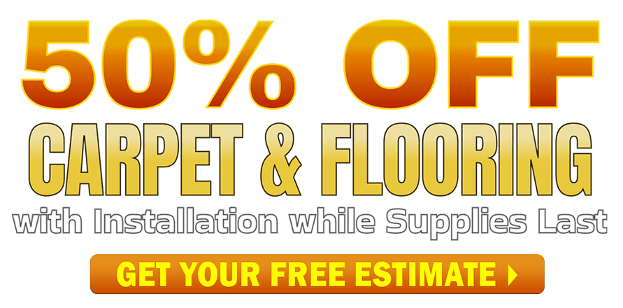 carpet-and-flooring-fifty-percent-off-while-supplies-last-with-button-image